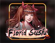 Florid Sushi